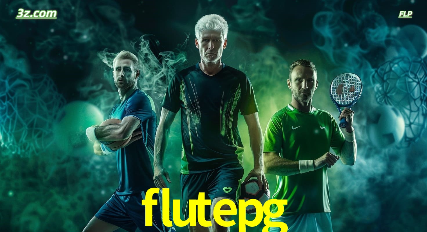 flutepg apostas esportivas no Brasil com futebol, tênis e jogos ao vivo